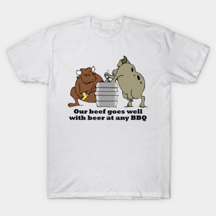 Our beef goes well with beer at any BBQ T-Shirt